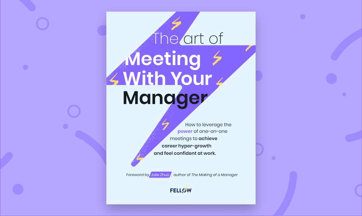 The Art Of Meeting With Your Manager Fellow App