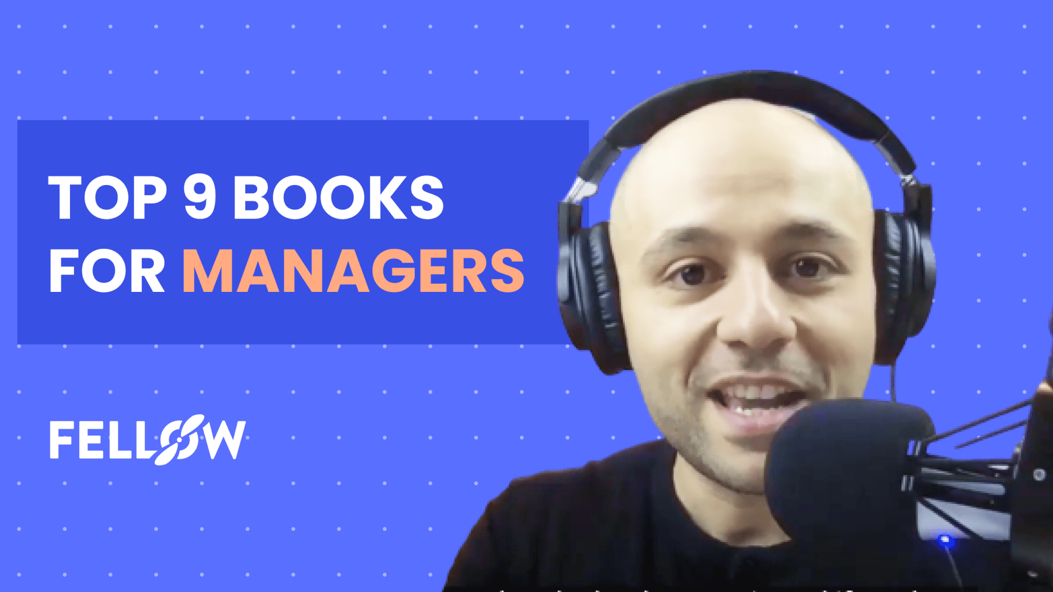 Top 9 Book Recommendations for Managers and Leaders