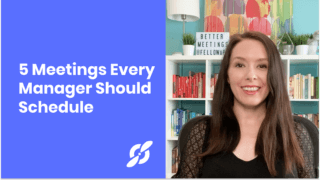 Manager Must Have Meetings