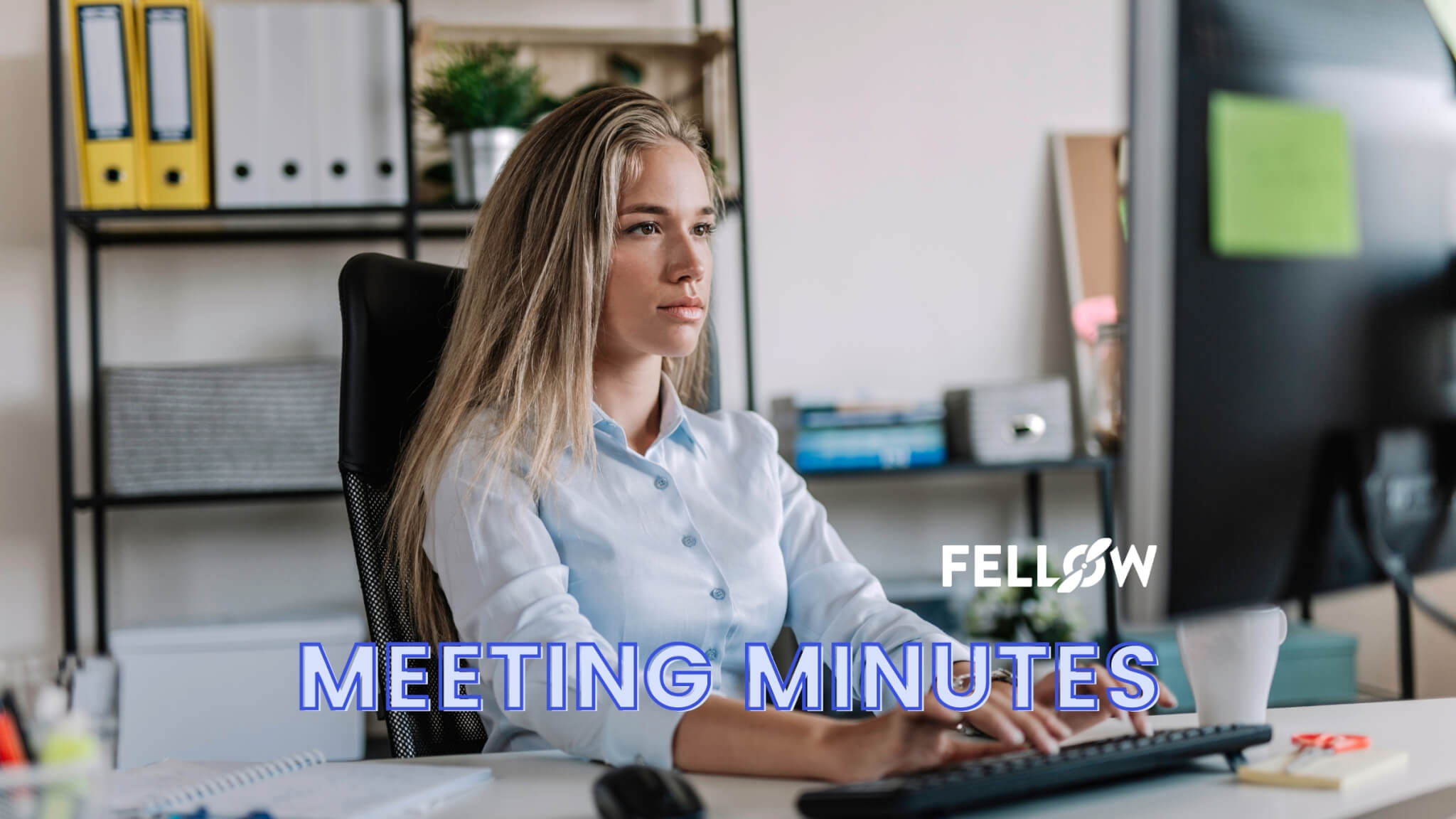 Meeting Minutes Formats And Free Templates 6 Best Practices Fellow Meeting Minutes Formats And Free Templates 6 Best Practices Fellow