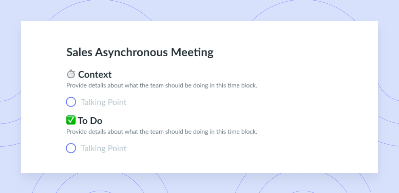 Sales Asynchronous Meeting Template