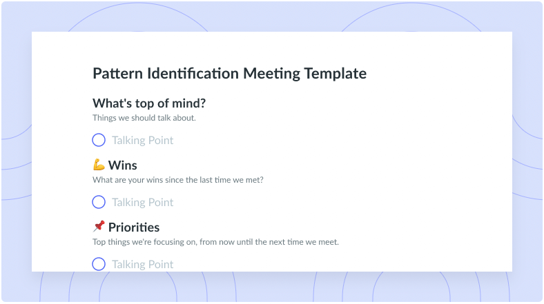 Pattern Identification Meeting Template