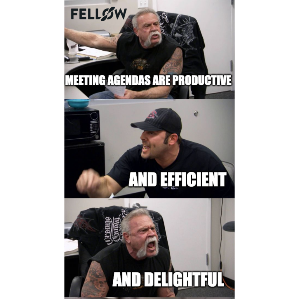 American Chopper meeting agenda meme