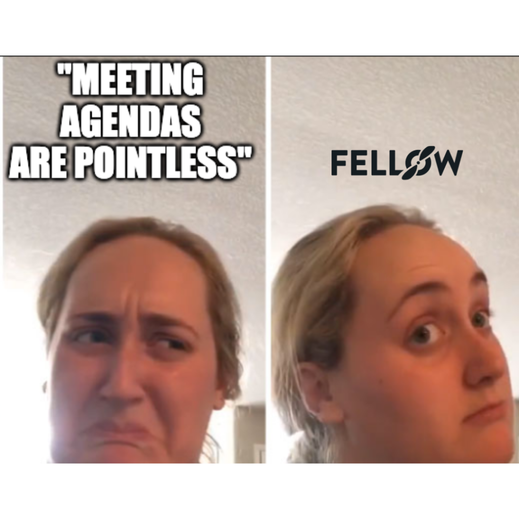 female face reaction meeting agenda meme