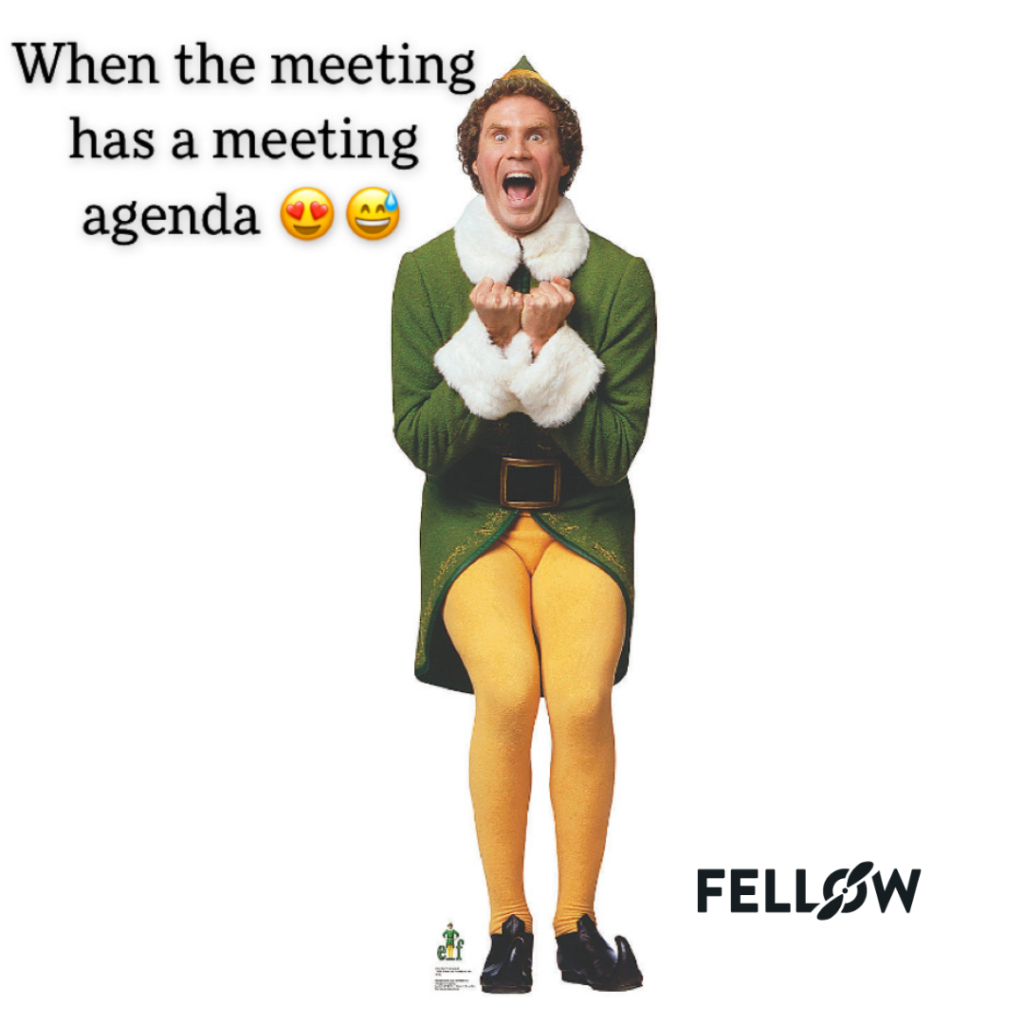 buddy the elf meeting agenda meme