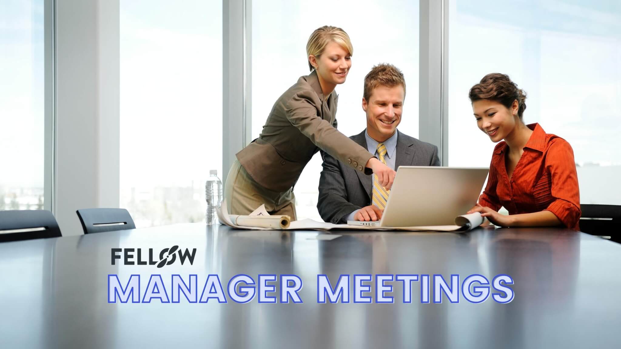 manager-meetings-agenda-to-maximize-efficiency-8-hacks-fellow-app