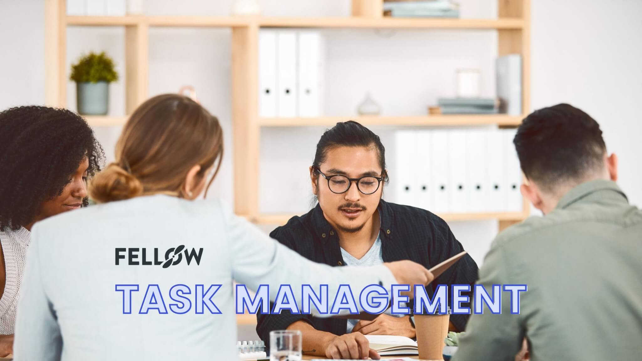 task-management-skills-what-are-the-most-essential-ones-fellow-app