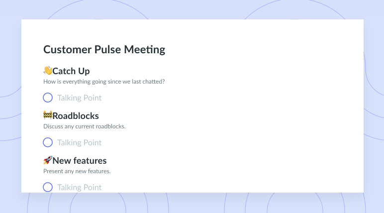 Customer Pulse Meeting Template