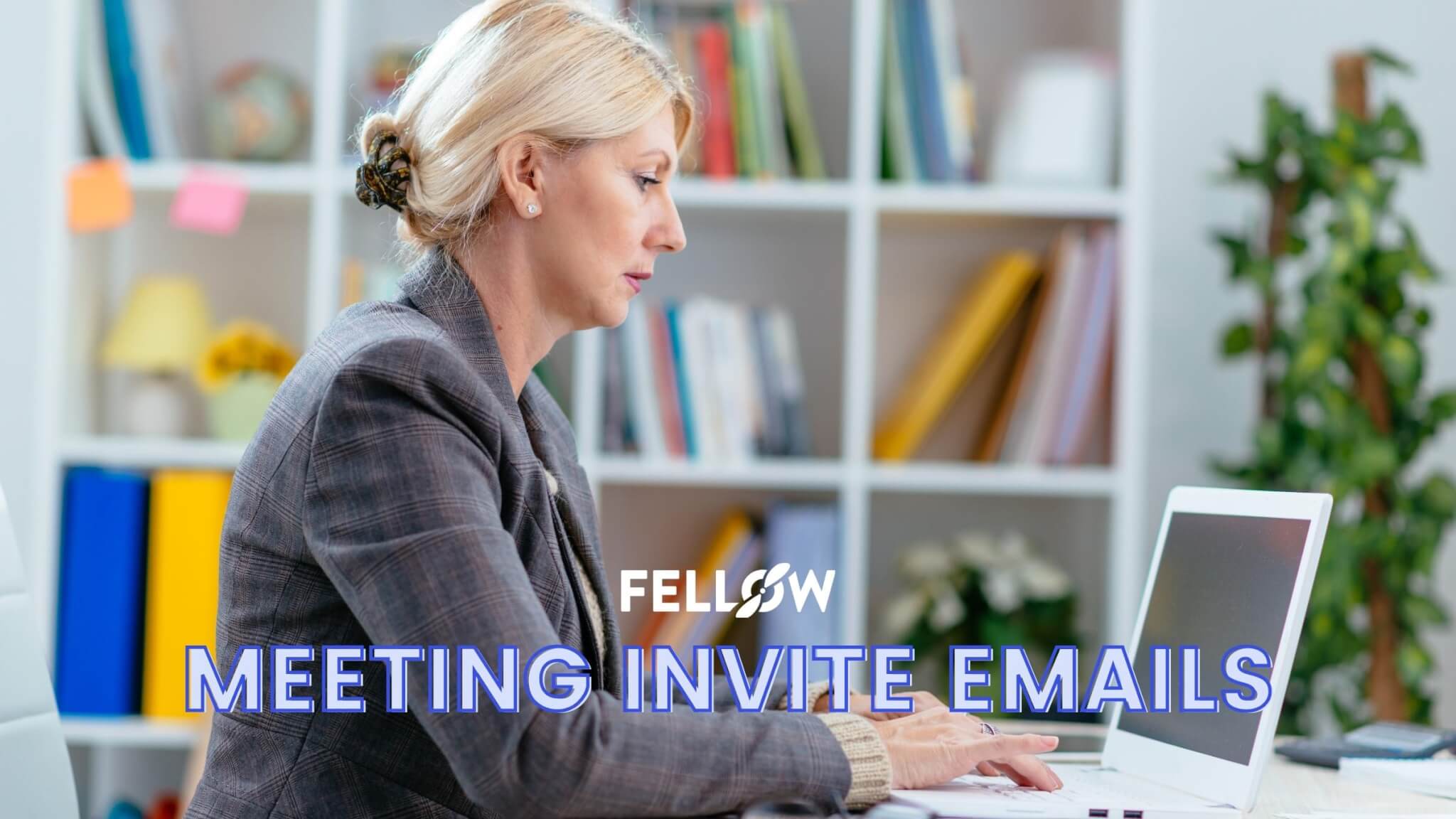 How to Write a Meeting Invitation Email: Tips & Templates