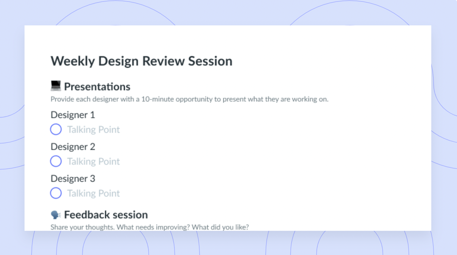 Weekly Design Review Session Agenda