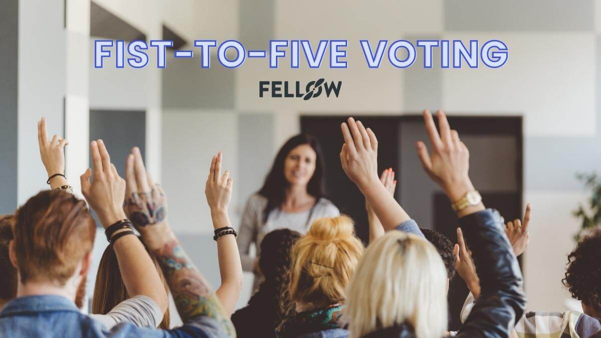 Five-Finger-Voting vote with your five fingers.