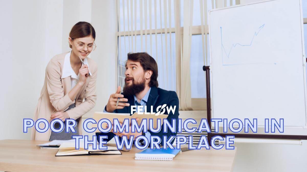 ineffective communication in the workplace