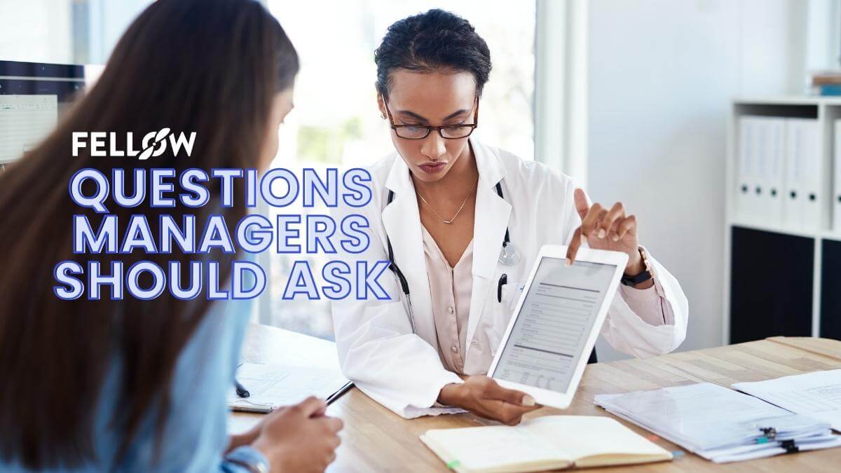 20 Questions Managers Should Ask Free Templates Fellowapp