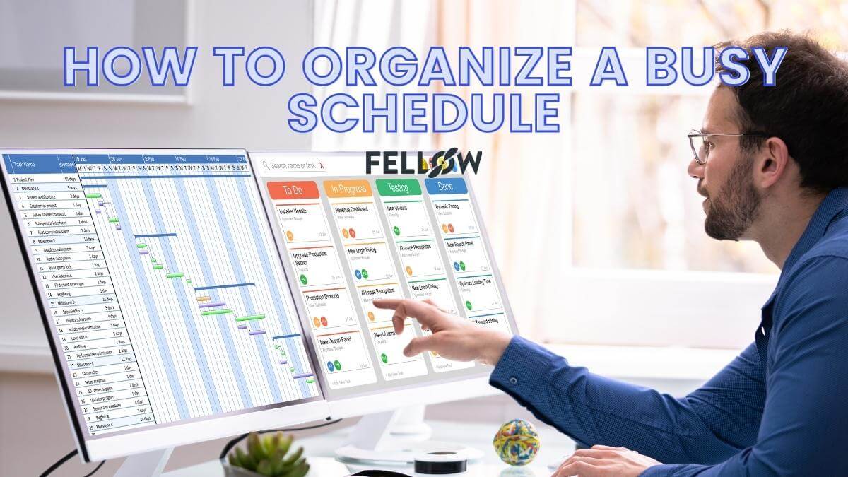 organizing-a-busy-schedule-tips-tools-techniques-fellow-app