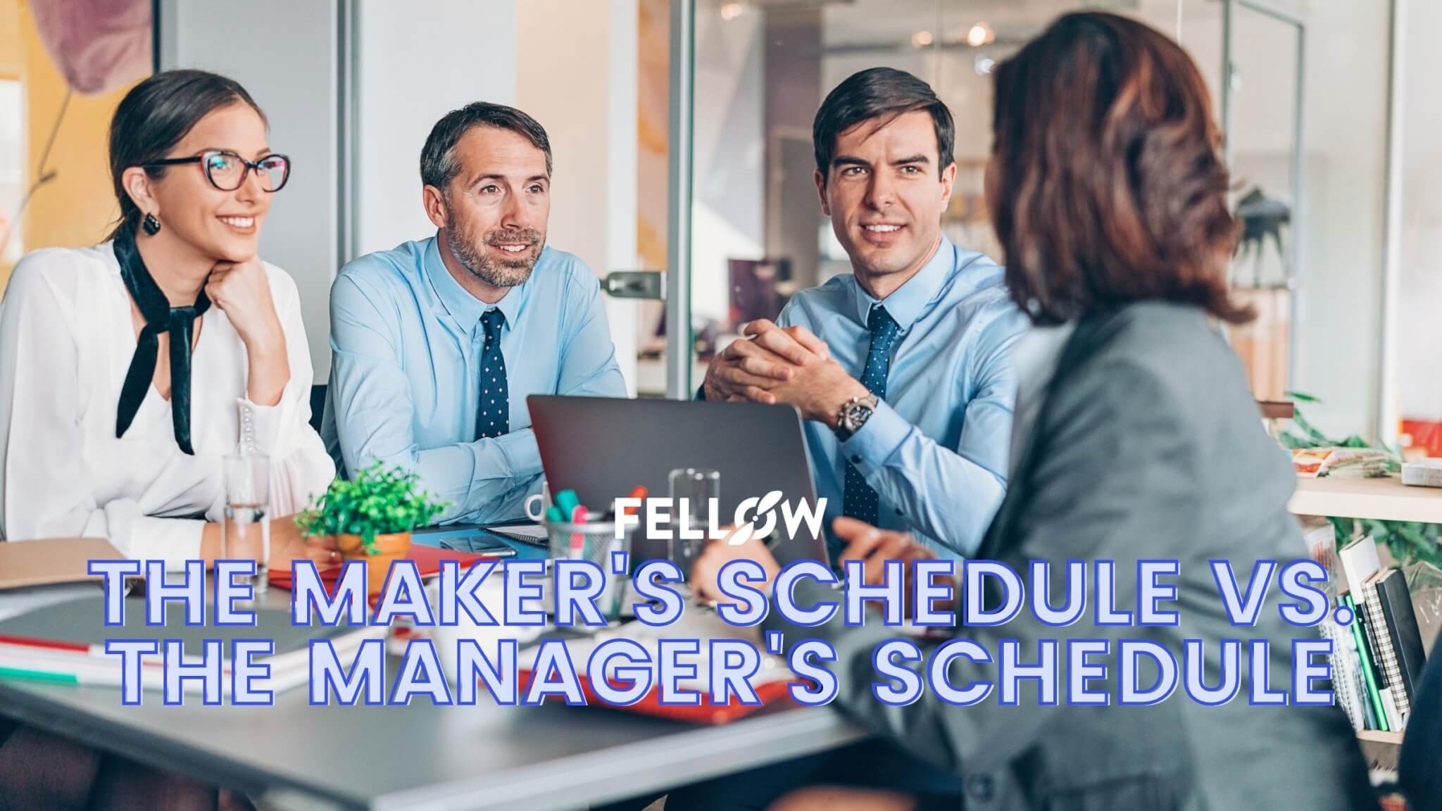 Maker's vs Manager's Schedule