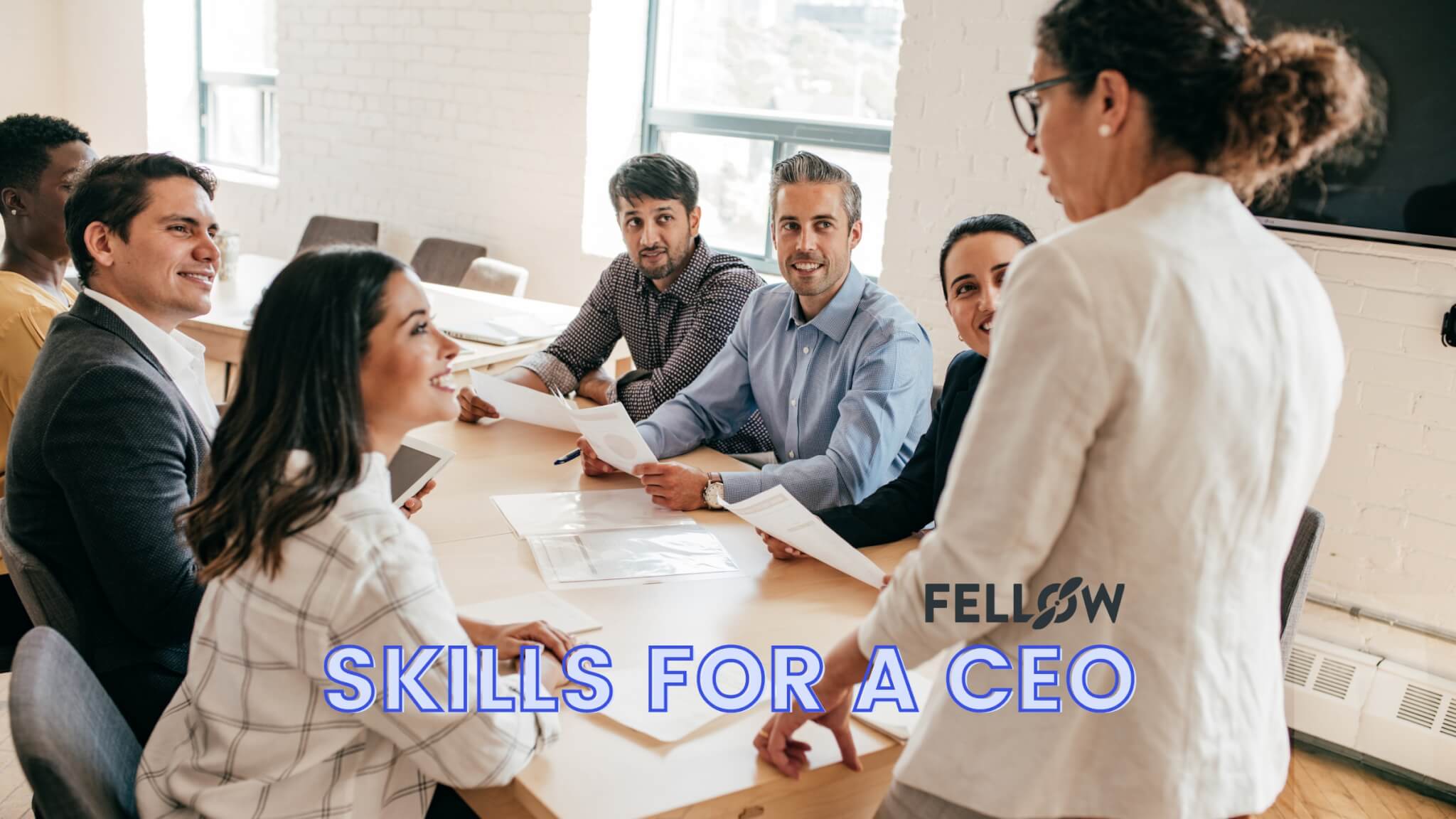 The 10 Essential CEO Skills For Leadership Excellence In 2024