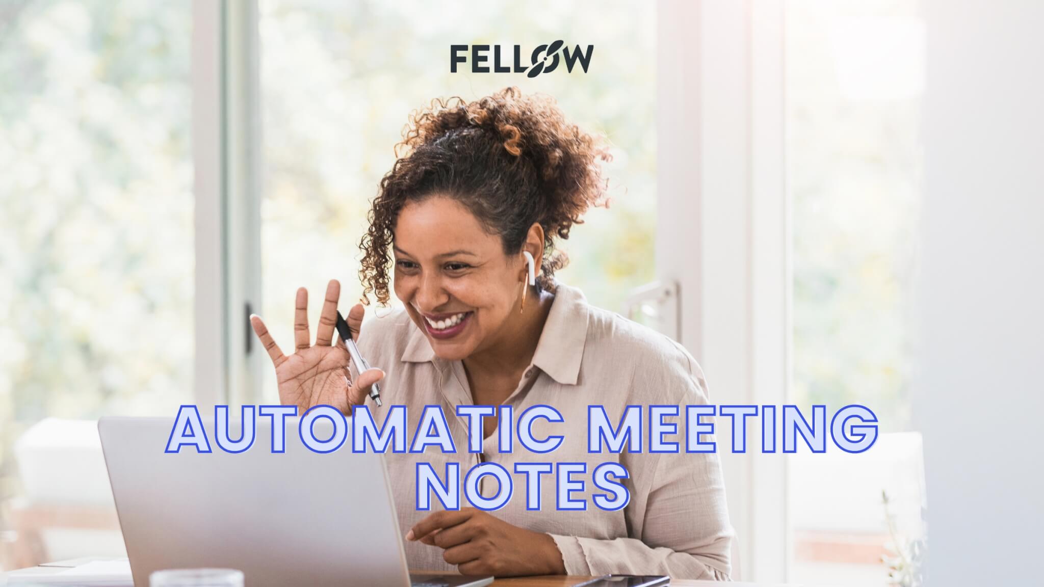 Automated Meeting Reports, Transcripts, Notes, Video, Coaching
