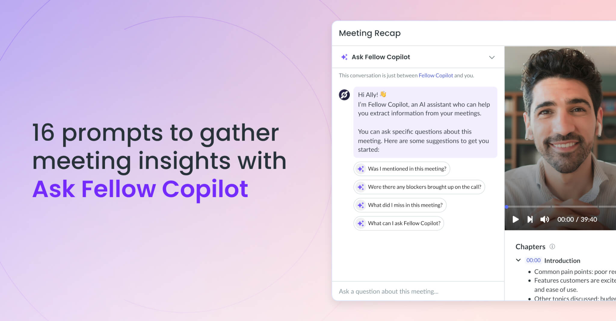 Chat with Your Meetings: 16 Prompts to Gather Meeting Insights with Ask Fellow Copilot