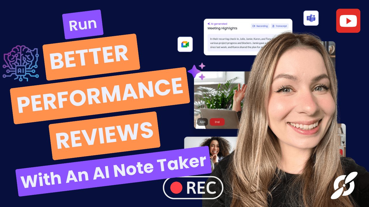 6 Tips for Smoother Performance Reviews With an AI Note Taker